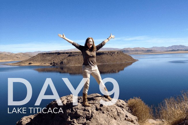 day 9: lake titicaca, peru day9