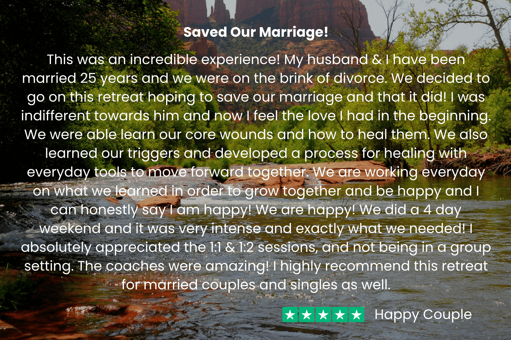 ssa testimonial-happy couple "We came back from the brink of divorce. You saved our marriage! Before I was indifferent towards him and now I feel the love I had in the beginning.”